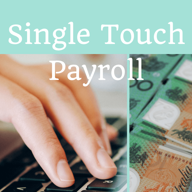 A Reporting Change for Employers - Single Touch Payroll